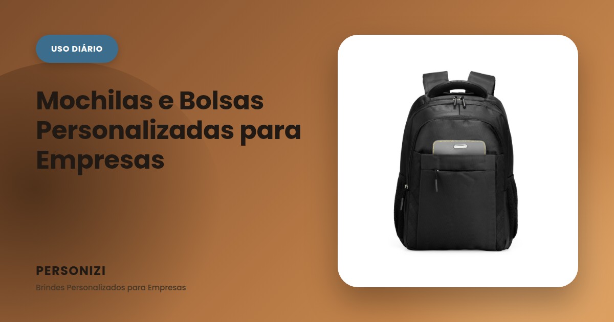 Mochila personalizada para empresas, brinde corporativo de uso diário