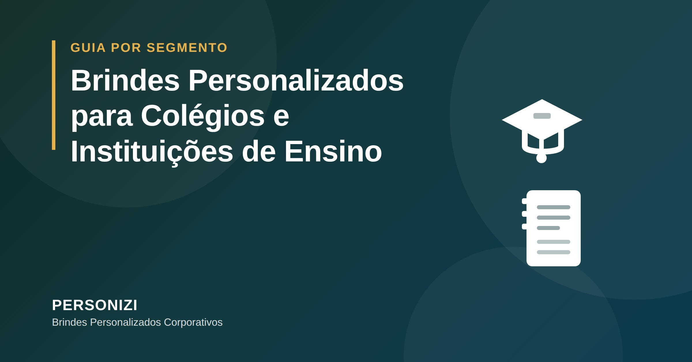Capa do artigo brindes personalizados para colégios e instituições de ensino - Personizi