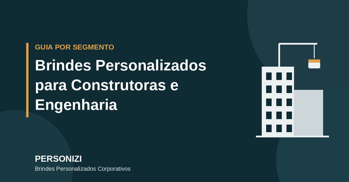 Brindes personalizados para construtoras e empresas de engenharia - prédio em construção