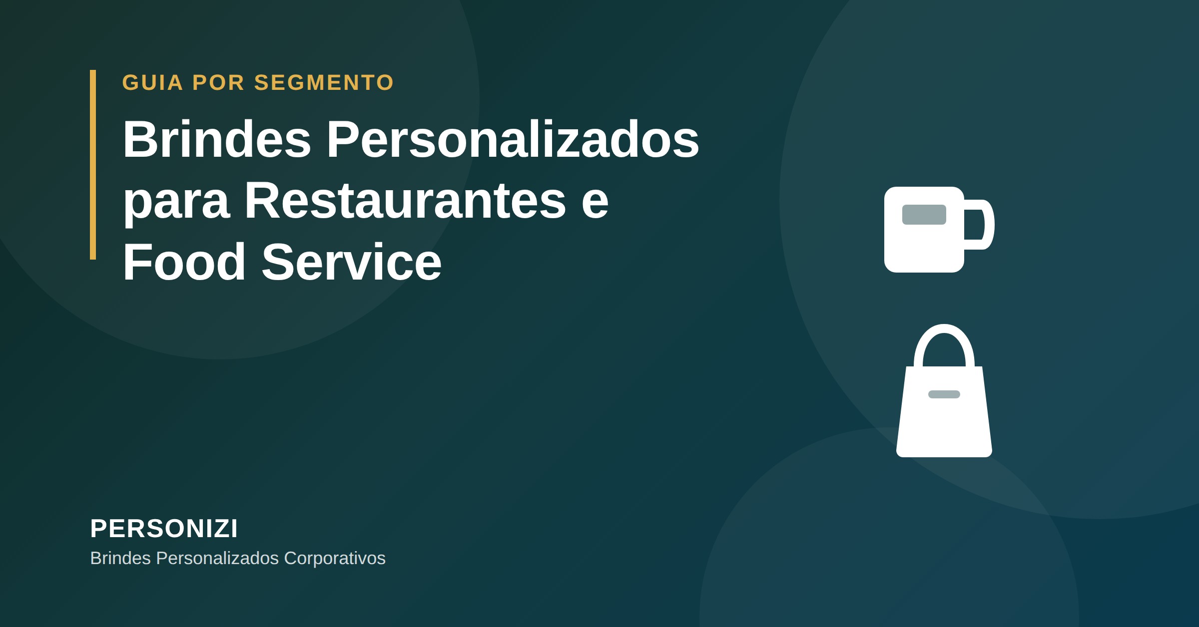 Capa do artigo brindes personalizados para restaurantes e food service - Personizi