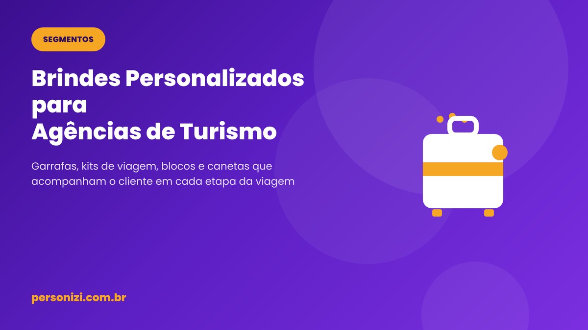 Capa do artigo brindes personalizados para agências de turismo: garrafas, blocos e canetas personalizados