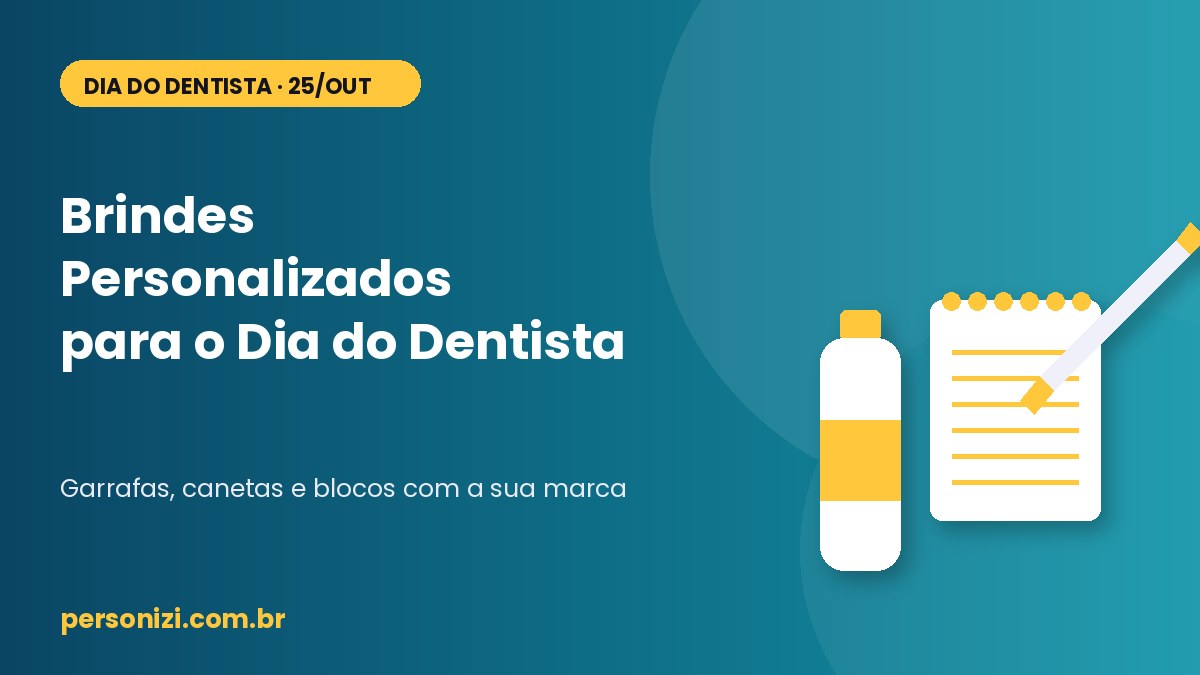 Garrafa, caderno e caneta personalizados para o Dia do Dentista, em capa com a marca Personizi
