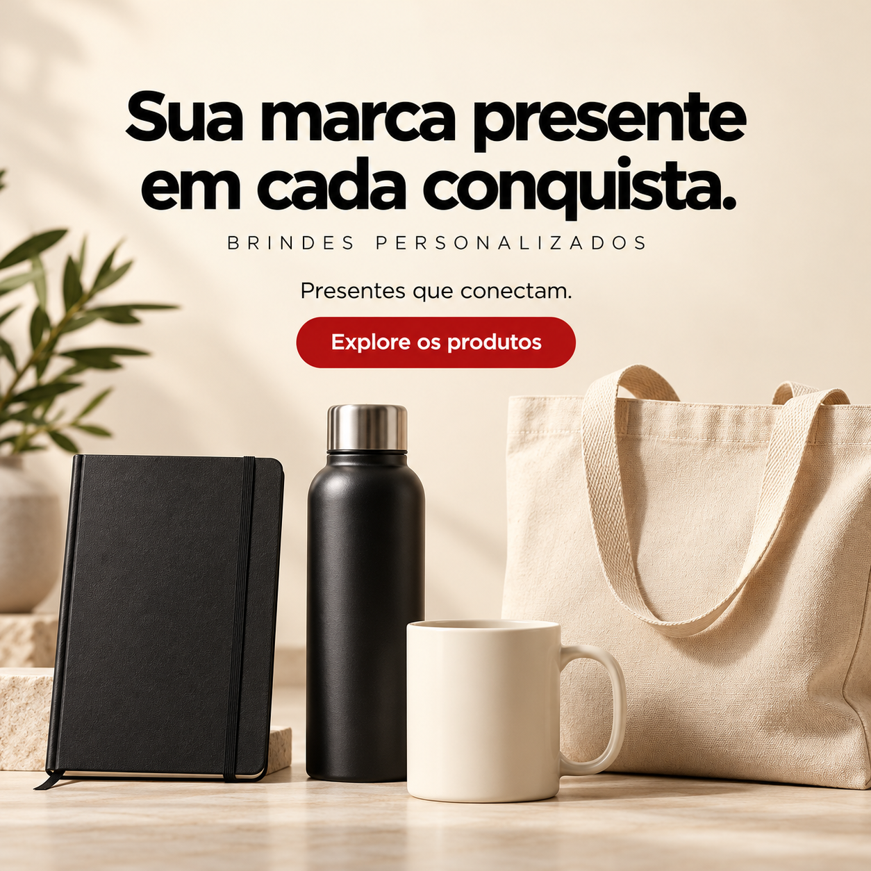 Sua marca presente em cada conquista. Brindes personalizados Personizi.